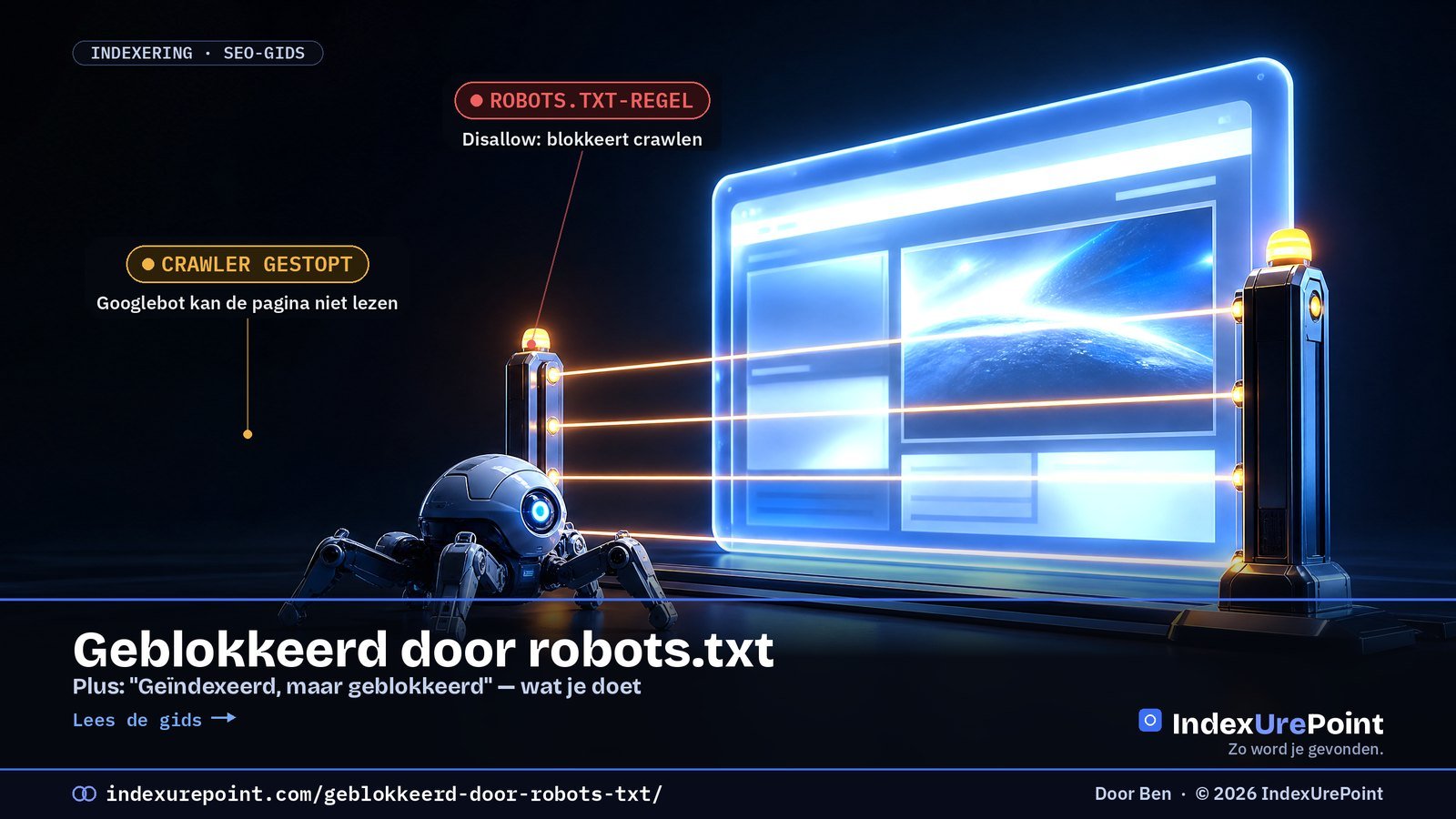 Geblokkeerd door robots.txt (en “Geïndexeerd, maar geblokkeerd”): wat nu?